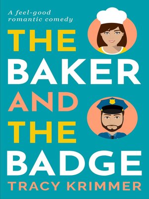 cover image of The Baker & the Badge